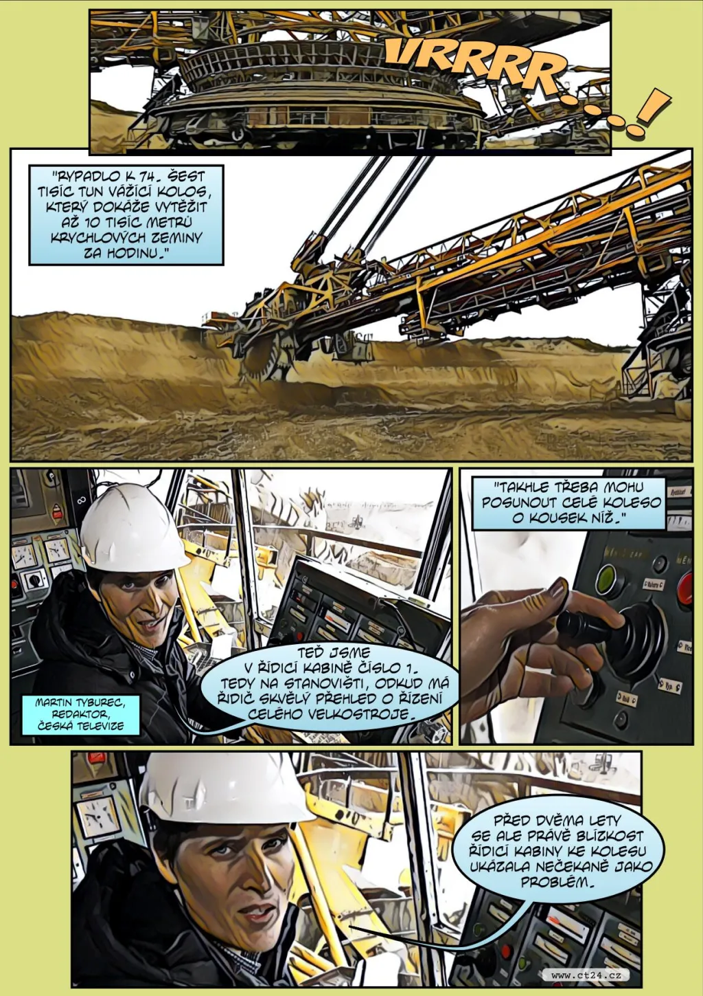 Komiks: Obří rypadlo je možné ovládat na dálku