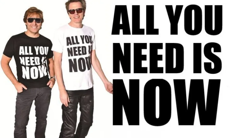 Duran Duran / All You Need Is Now