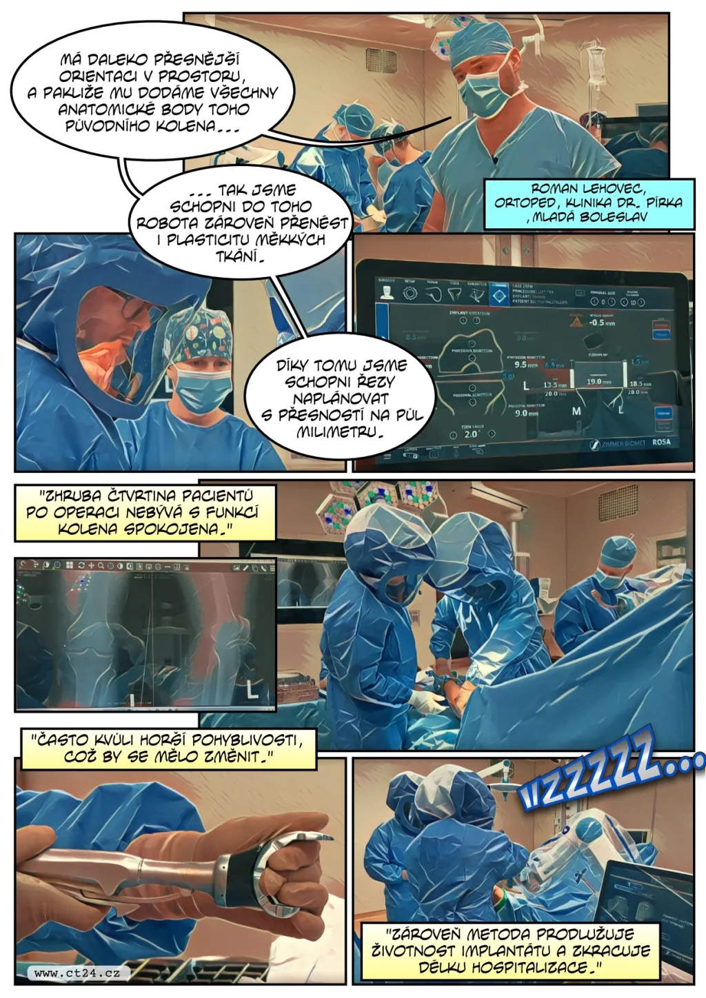 Čeští lékaři provedli výměnu kolene pomocí robota