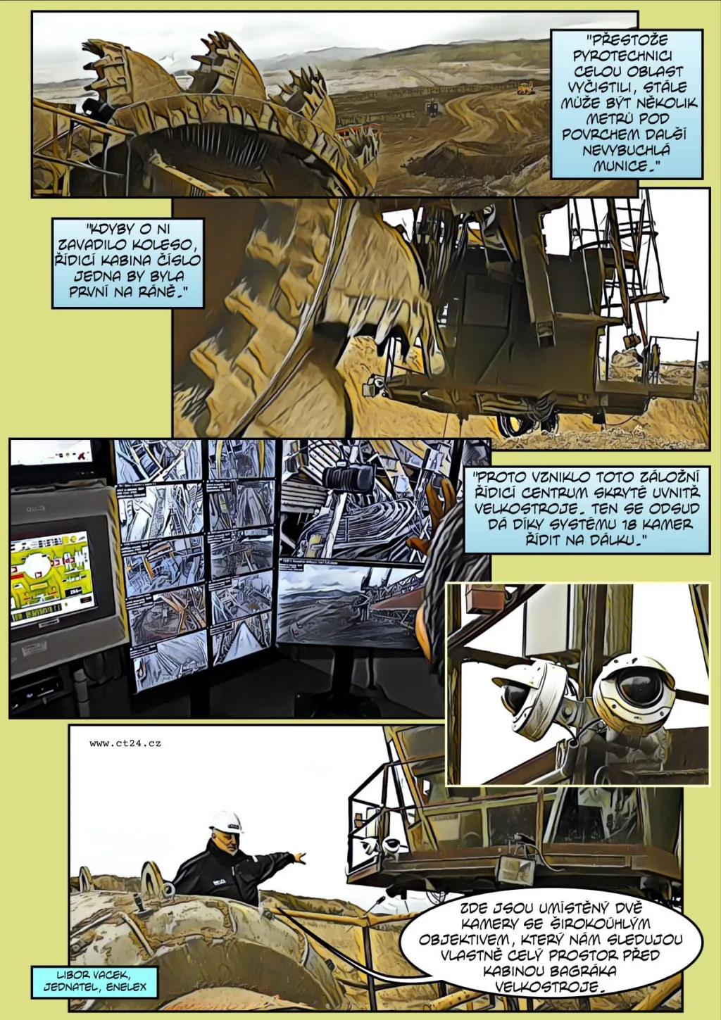 Komiks: Obří rypadlo je možné ovládat na dálku