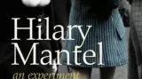 Hilary Mantelová: An Experiment in Love