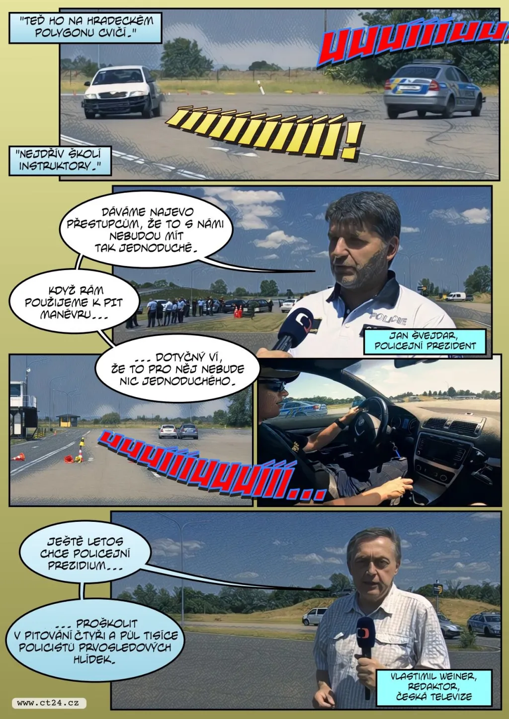 Policejní manévr zastaví auto na útěku