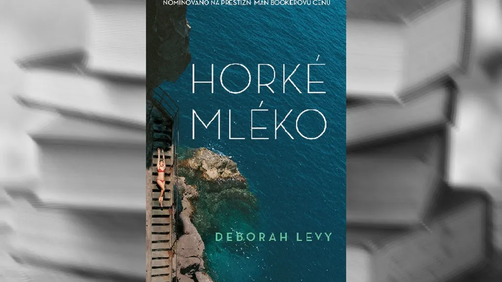 Dborah Levyová / Horké mléko