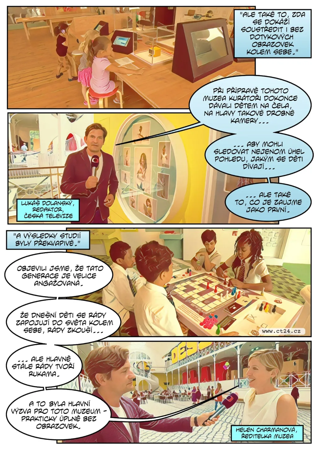 Londýnské muzeum chce zaujmout nejmenší