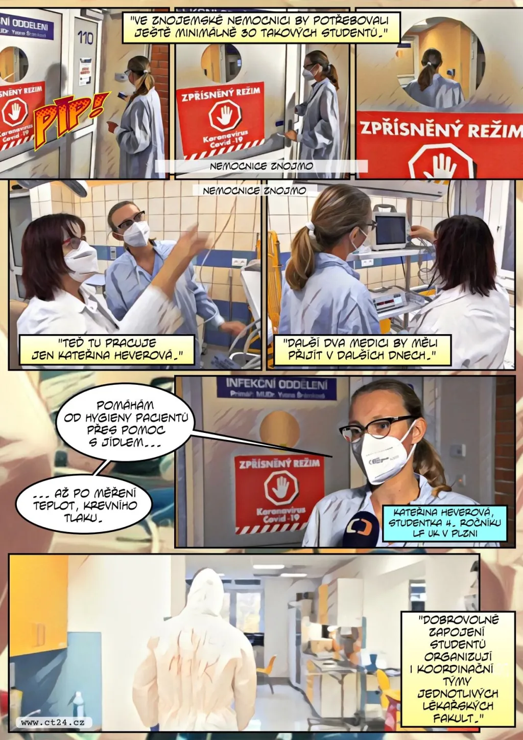 Medici v době krize pomáhají