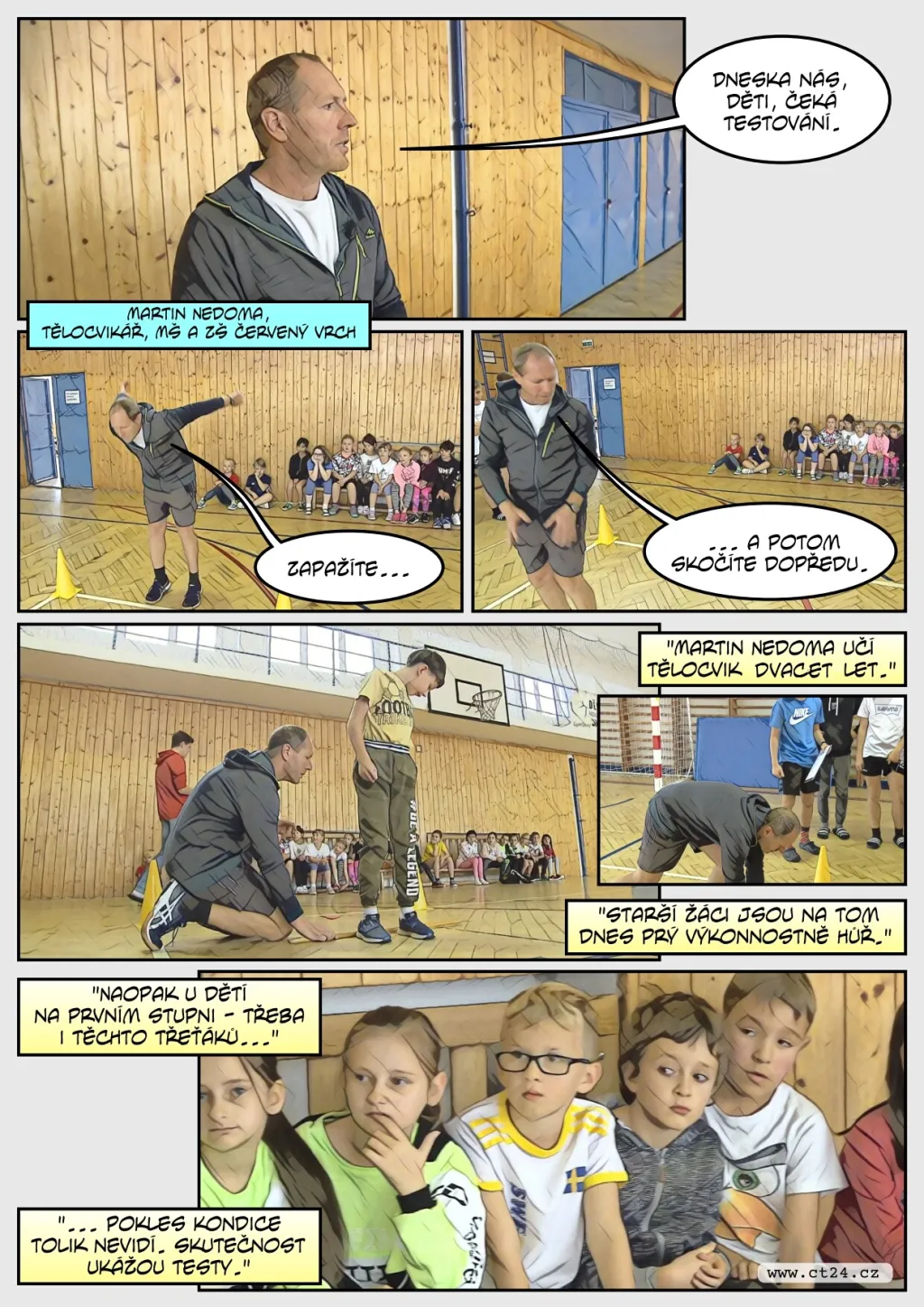 Fyzickou zdatnost čtvrt milionu dětí prověří testy