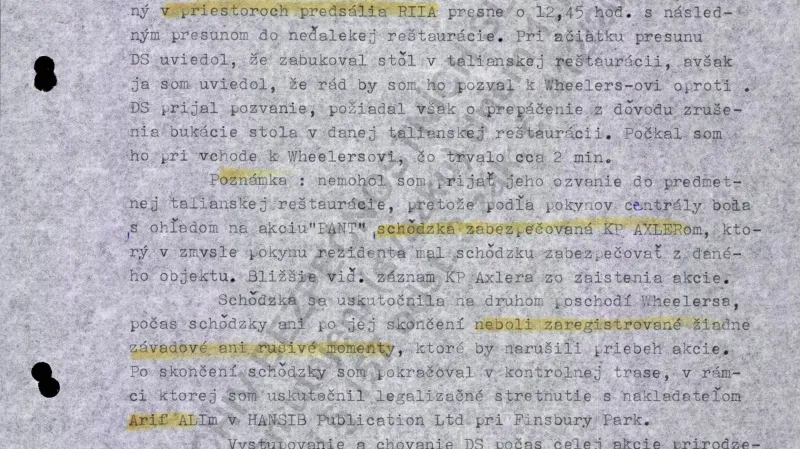 Rozvědka se obává, že by mohlo jít o akci britské kontrarozvědky. Proto schůzky monitoruje další příslušník