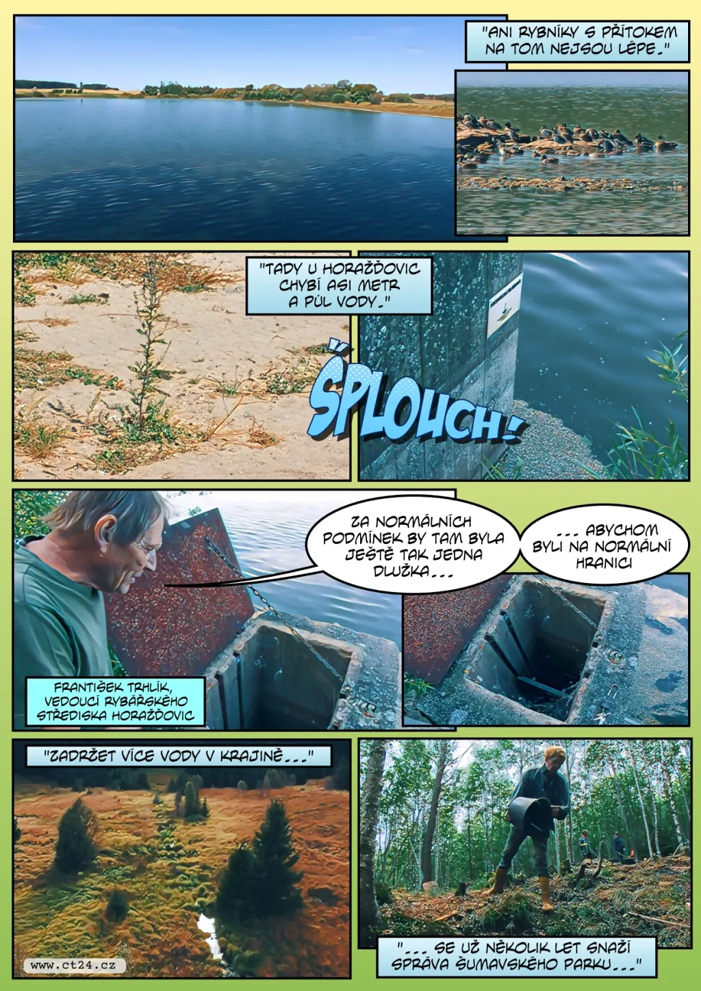 Hladina spodní vody se na Šumavě dostává do normálu, ale nestačí to