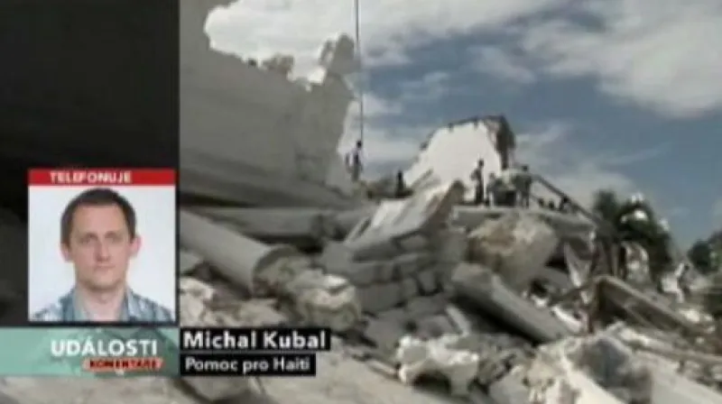 Zpravodaj ČT Michal Kubal pro Události, komentáře z Haiti