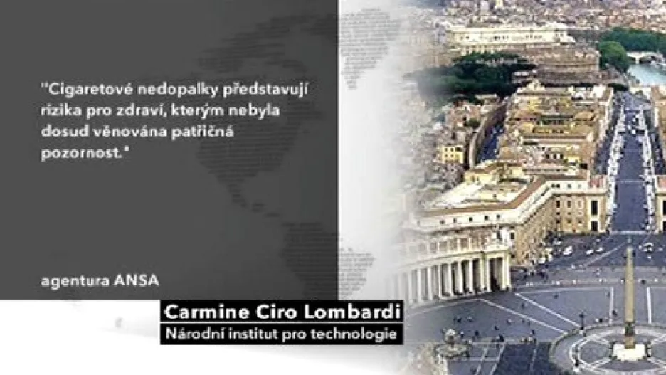 Lombardi o cigaretových nedopalcích