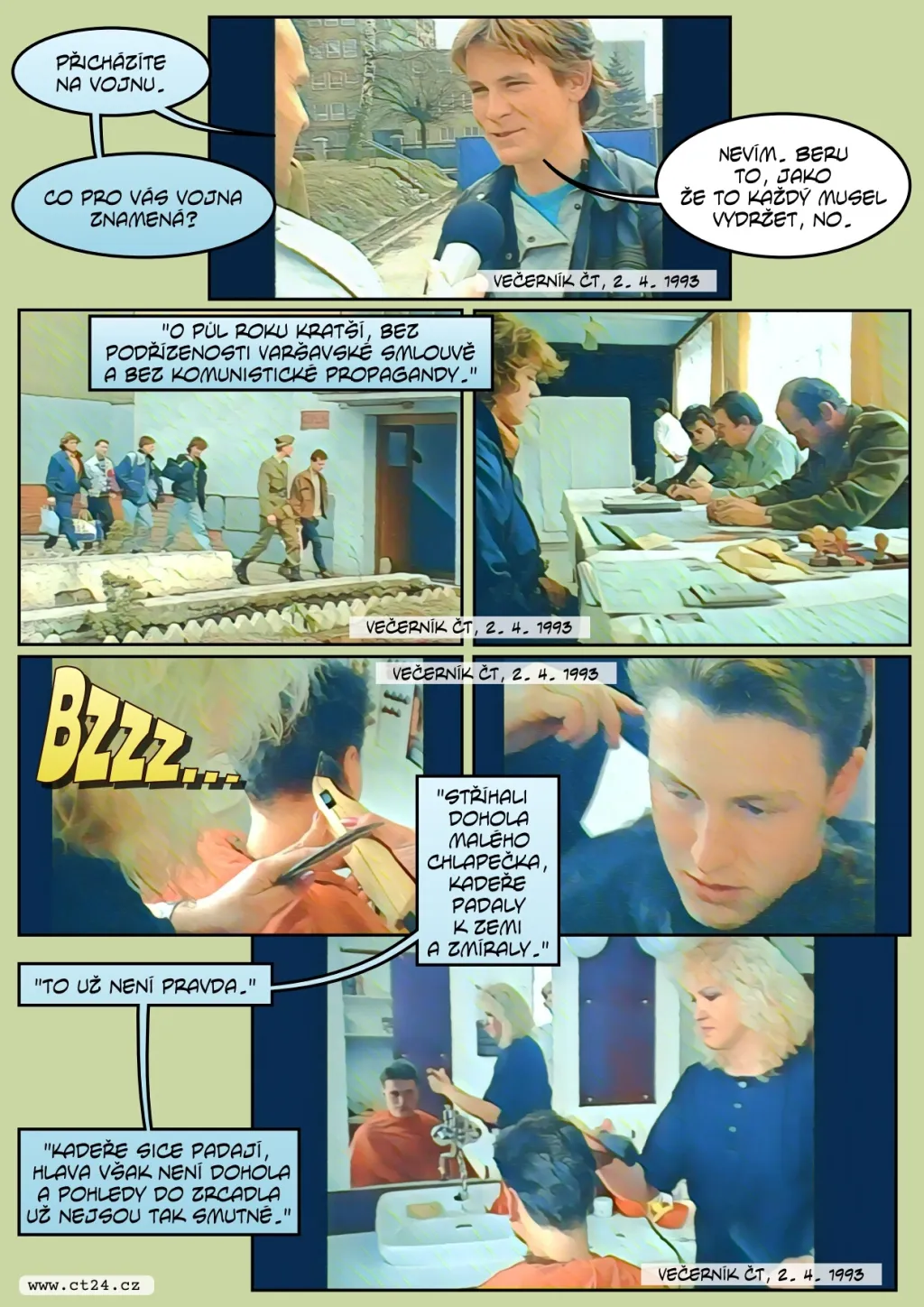 Třicet let od poslední vojny