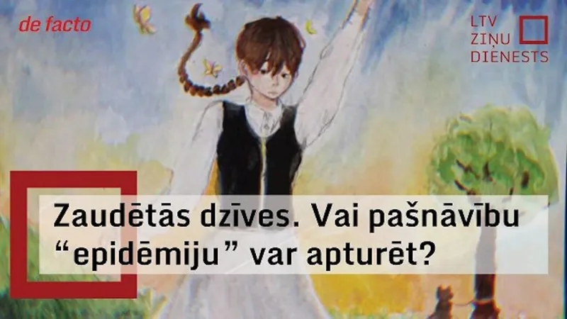 Ilustrační grafika (Nápis v lotyštině: Ztracené životy. Lze „epidemii“ sebevražd zastavit?)