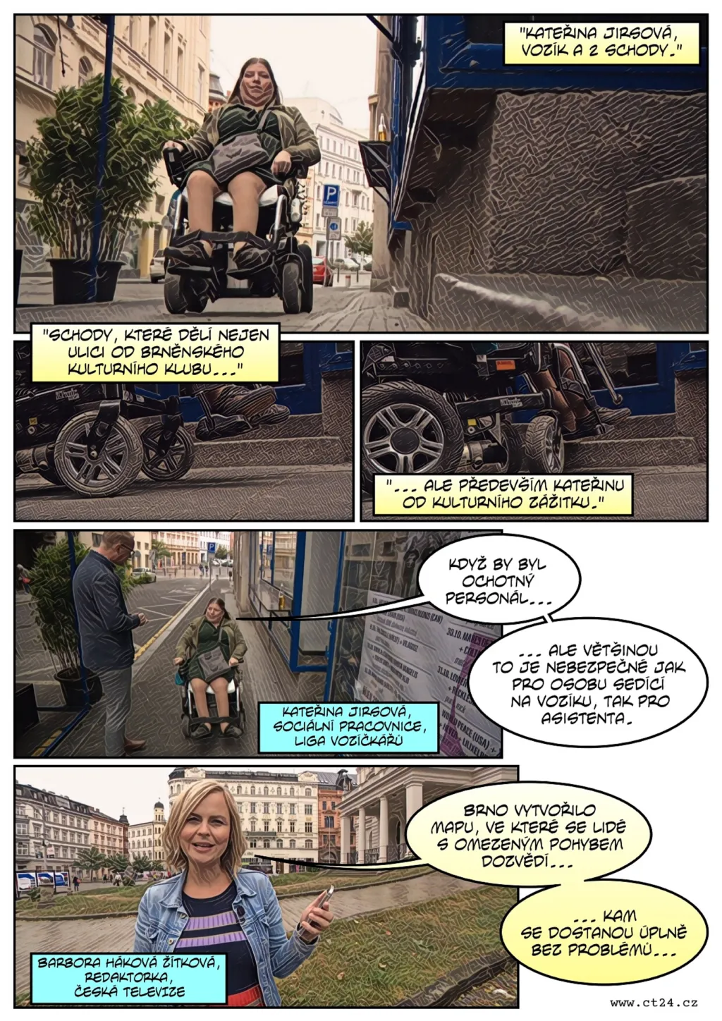 Brno chce vozíčkářům zpřístupnit kulturu