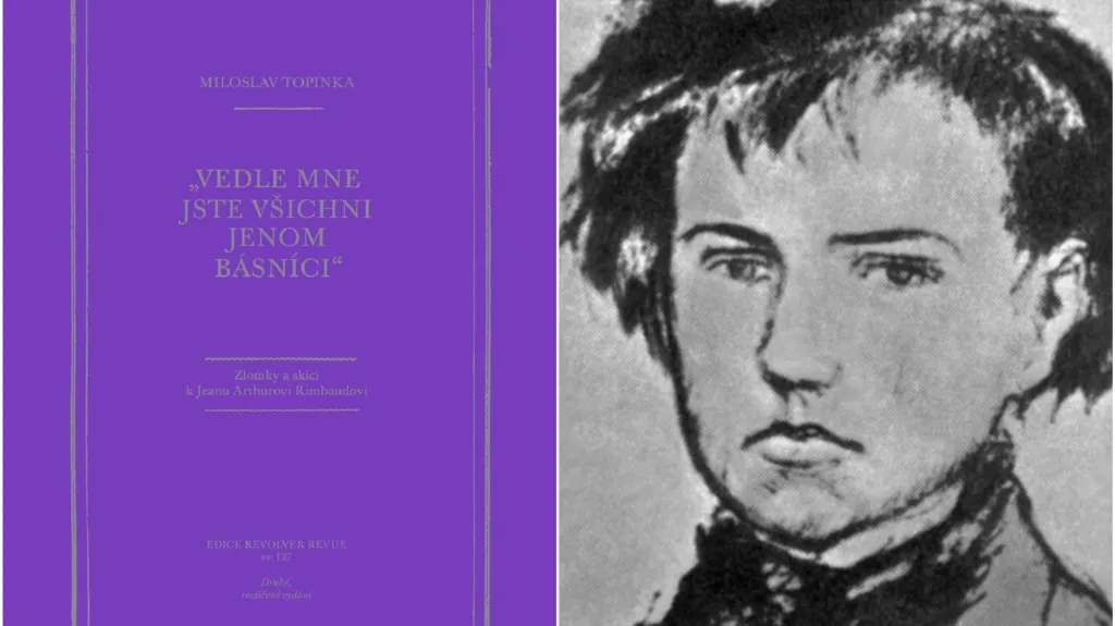 Monografie Arthura Rimbauda od Miloslava Topinky