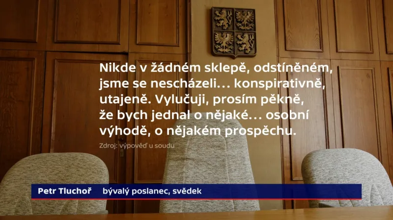 Z výpovědi Petra Tluchoře