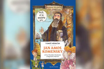 Nadějné knižní vyhlídky: Komiksově ilustrovaný Komenský nemá být nudným velikánem