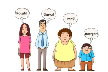 V drsných slovech je skoro vždy hláska R. Platí to napříč jazyky celého světa