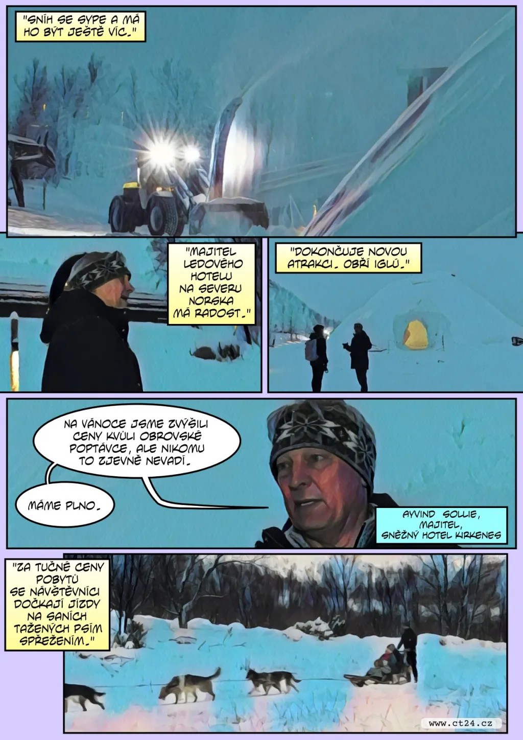 Za polárním kruhem začíná turistická sezóna. Největším tahákem jsou polární záře