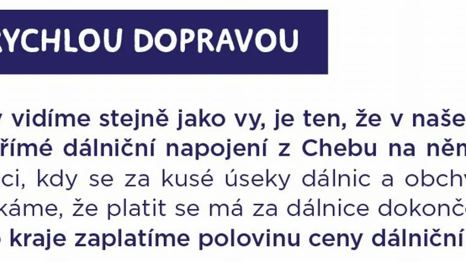 Proplácení poloviny ceny dálniční známky mělo ANO ve volebním programu