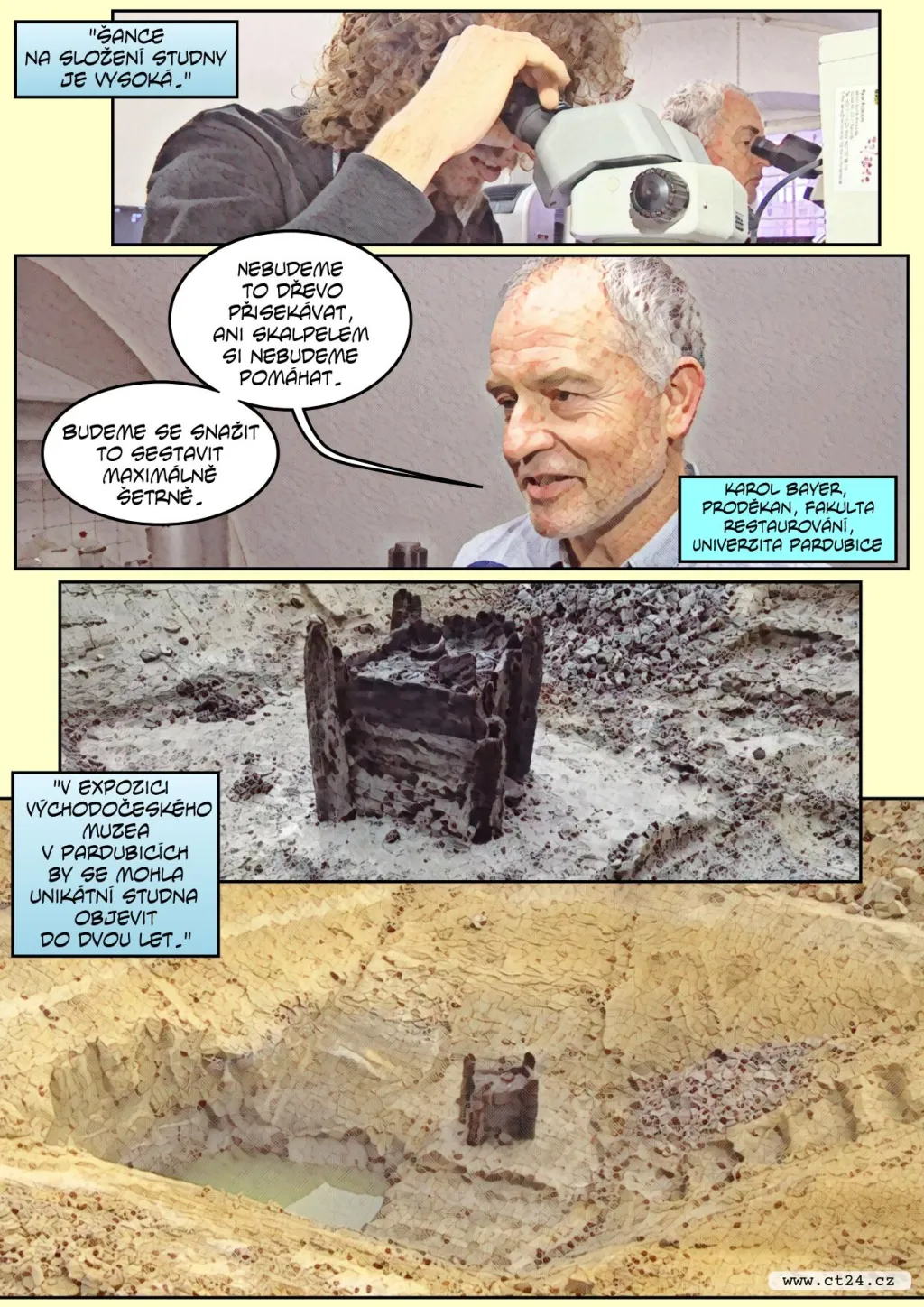 Nejstarší nalezenou dřevěnou studnu čeká rekonstrukce