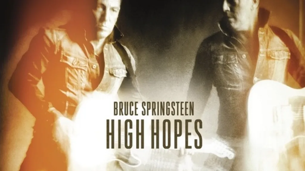 Bruce Springsteen / High Hopes