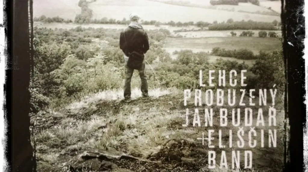 Jan Budař a Eliščin Band / Lehce probuzený