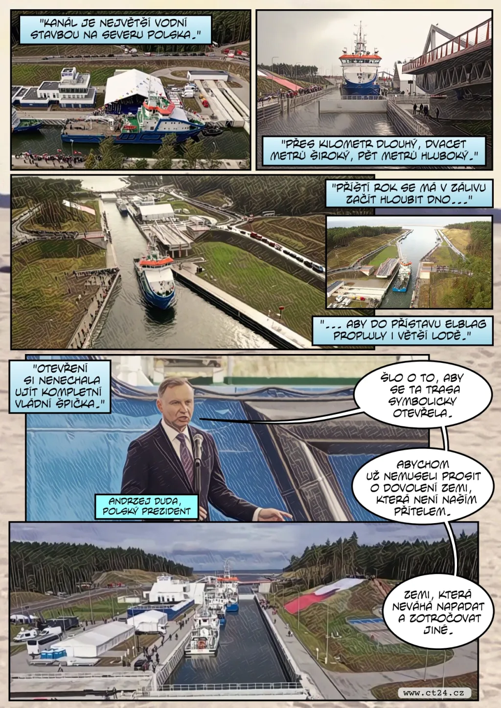 Nový plavební kanál spojuje Baltské moře a Viselský záliv, pro Polsko je to krok k nezávislosti na Moskvě
