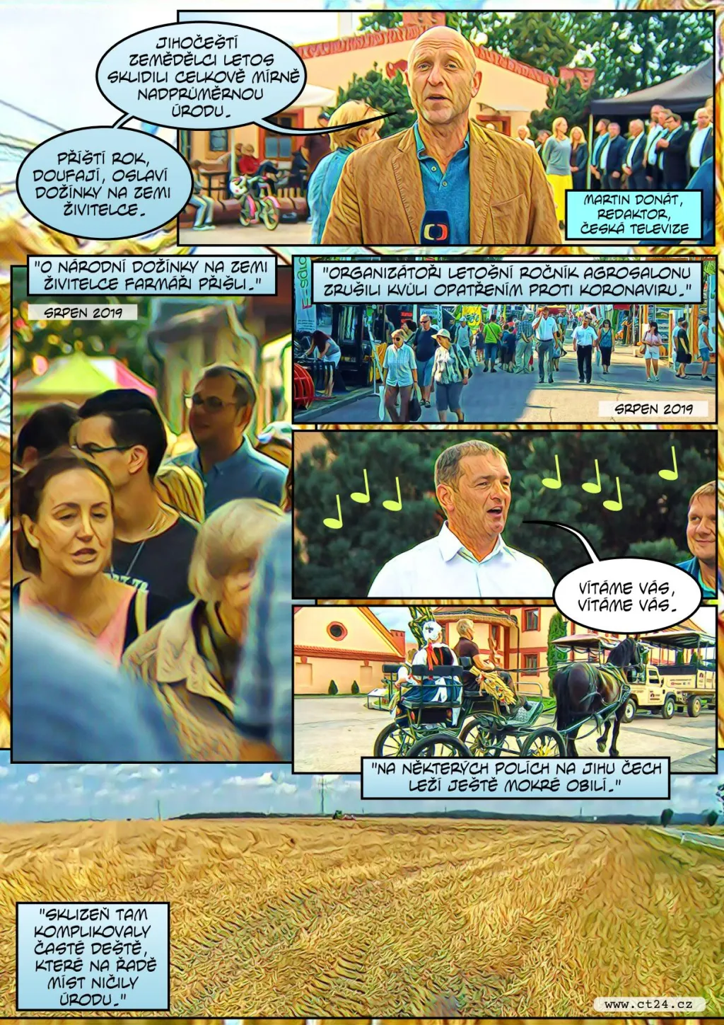 Na jihu Čech začaly odložené dožínky. Komornější oslavu v náhradním termínu má na svědomí pandemie