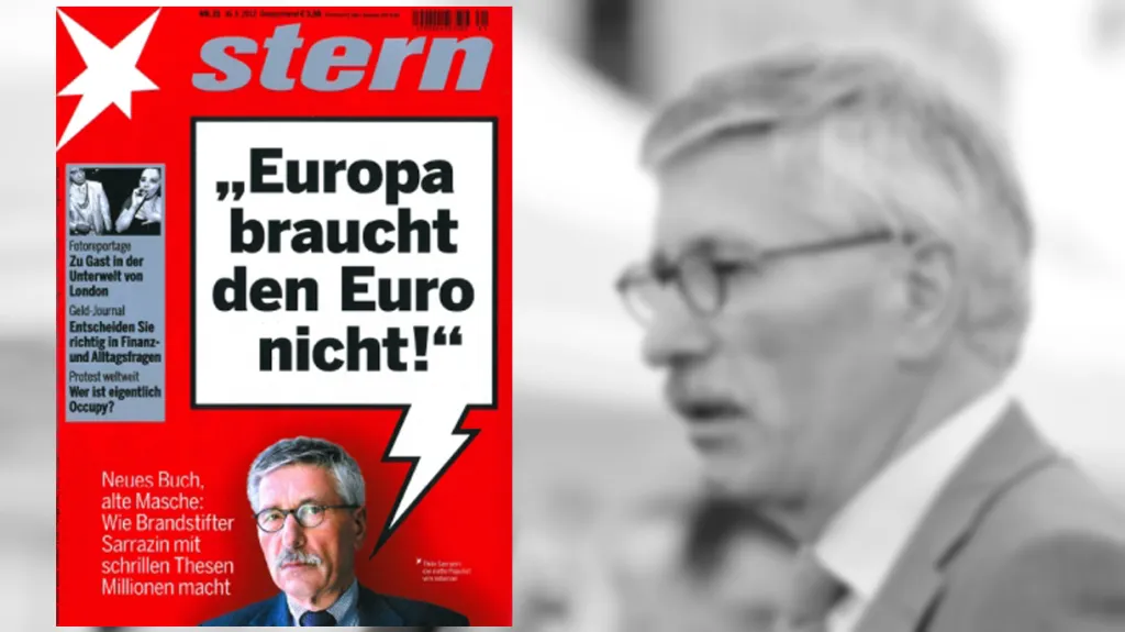 Thilo Sarrazin: Evropa euro nepotřebuje