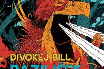 Divokej Bill vydal album Bazilišek. Frontman mluví o návratu ke kořenům