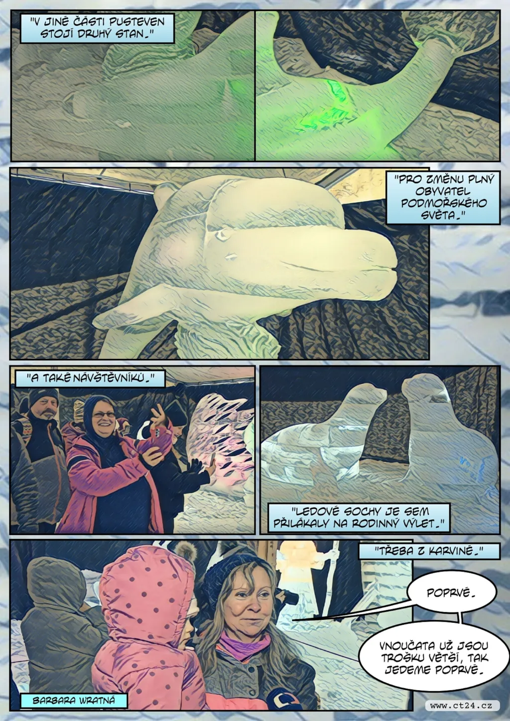 Na Pustevnách „zamrzla“ Noemova archa