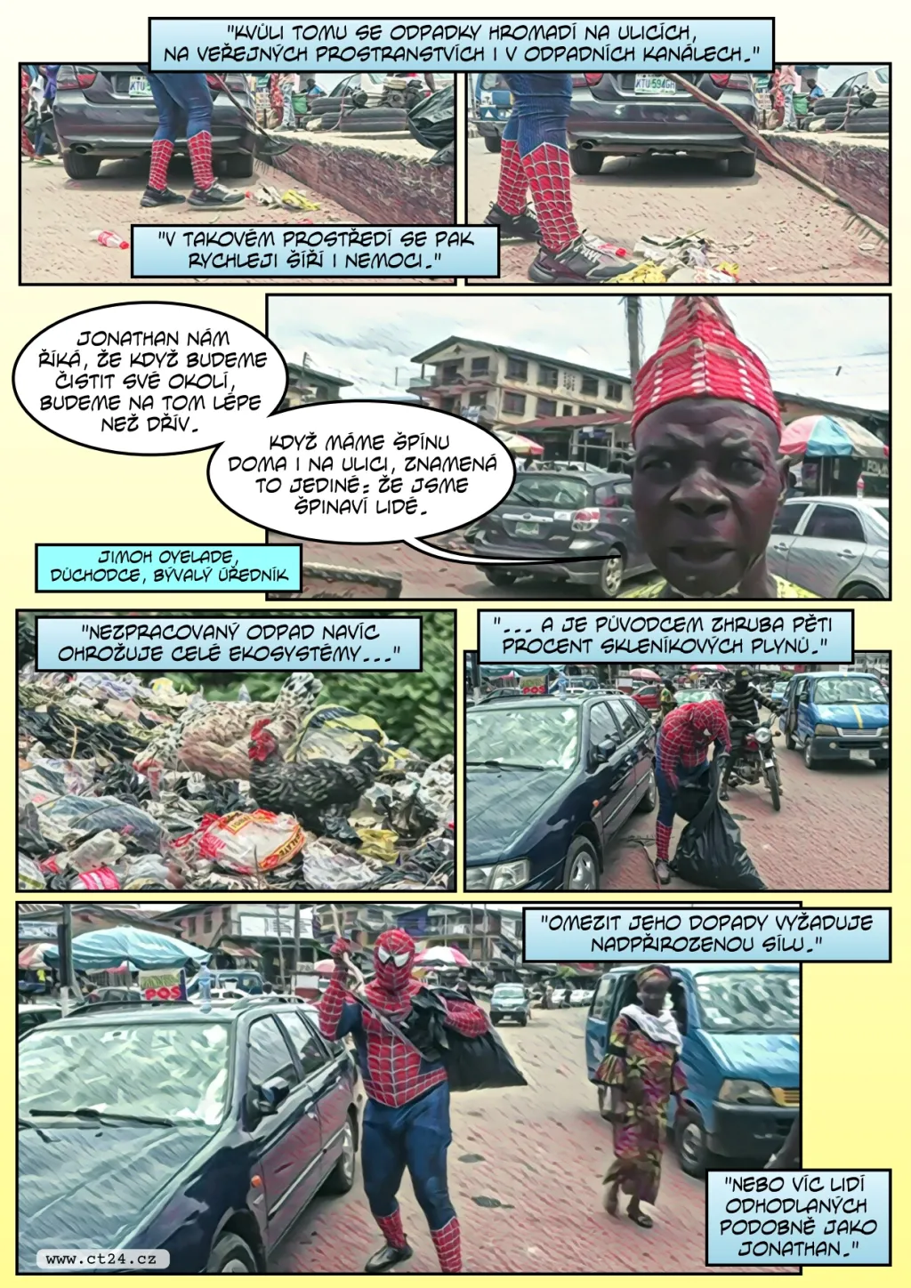 Superhrdina bojuje proti znečištění