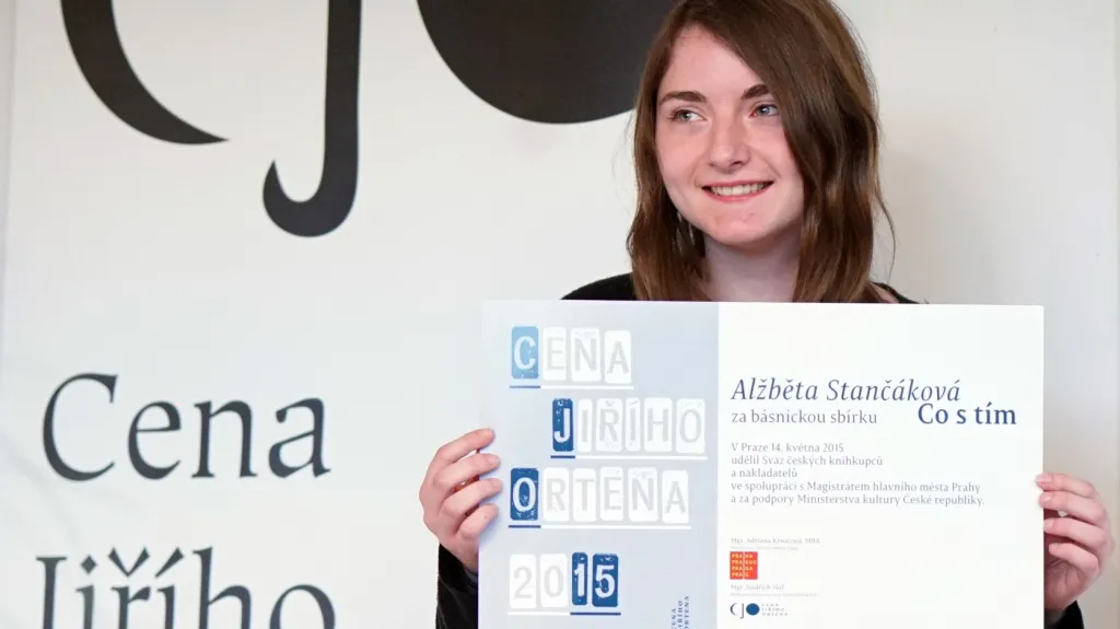 Cena Jiřího Ortena 2015: Alžběta Stančáková za sbírku Co s tím