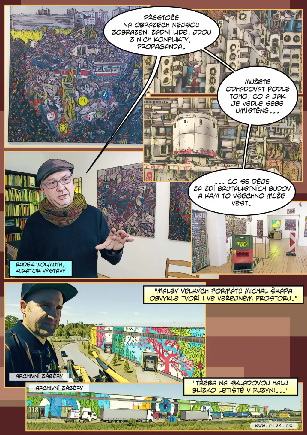 Streetartová výstava v Praze. Výtvarník komiksovými prvky ztvárňuje třeba bourání pomníků