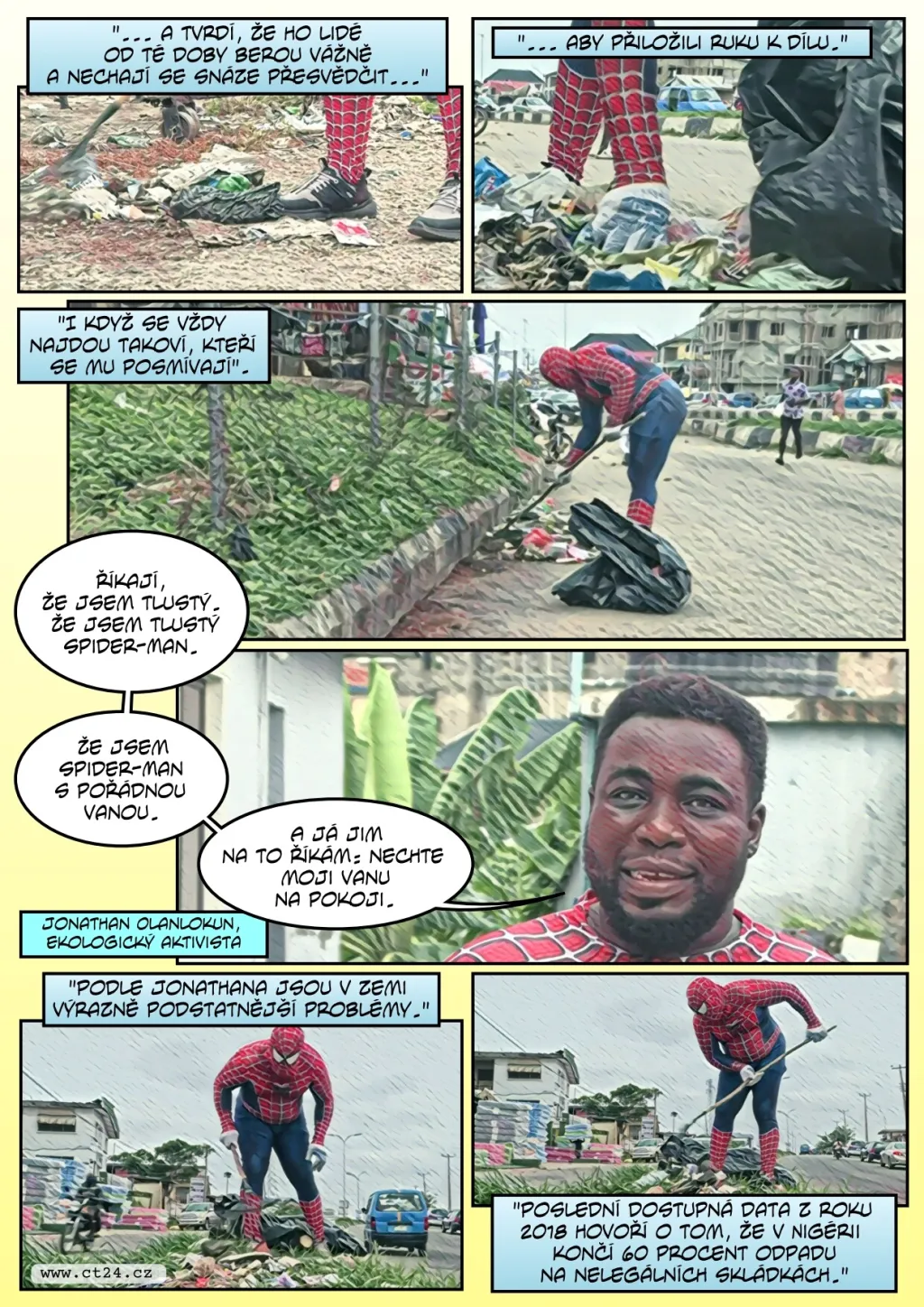 Superhrdina bojuje proti znečištění