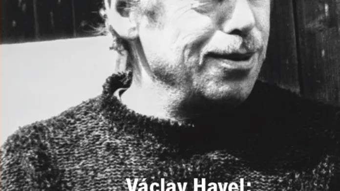 Václav Havel / Má to smysl!