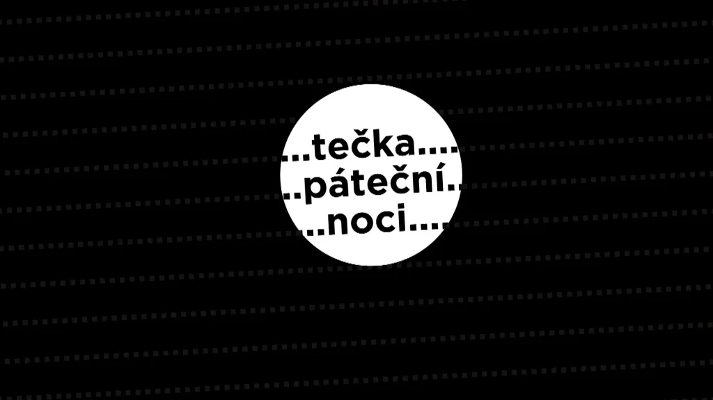 Tečka páteční noci