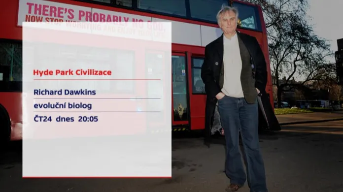 Richard Dawkins hostem pořadu Hyde Park Civilizace