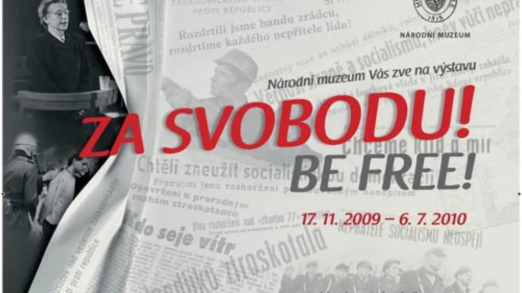 Plakát výstavy Za svobodu! / Be Free!