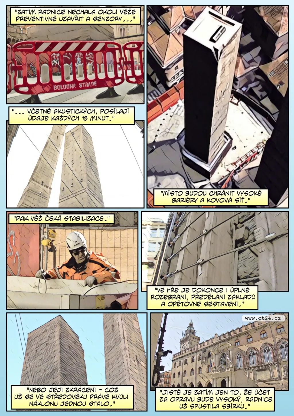 Unikátnost věže v Bologni se stává problémem. Město uzavřelo její okolí