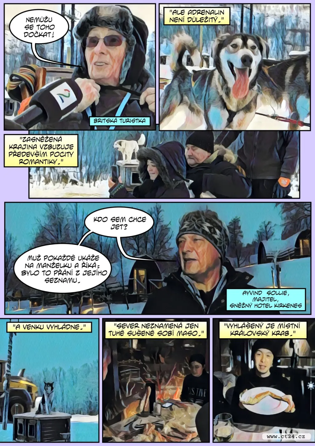 Za polárním kruhem začíná turistická sezóna. Největším tahákem jsou polární záře