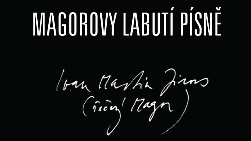 Magorovy Labutí písně