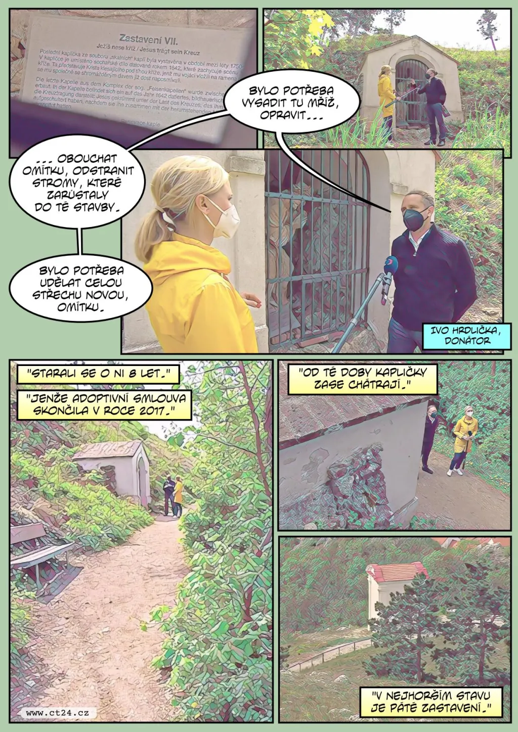 Kapličky na svatém kopečku chátrají