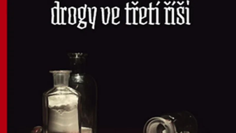 Norman Ohler / Totální rauš. Drogy ve třetí říši