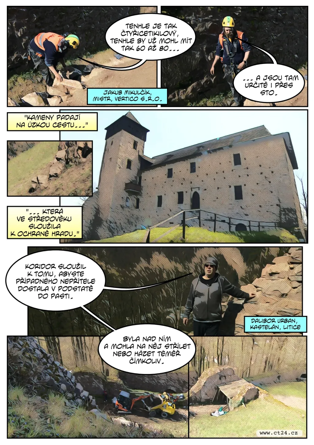 Odborníci zajišťují padající kamení