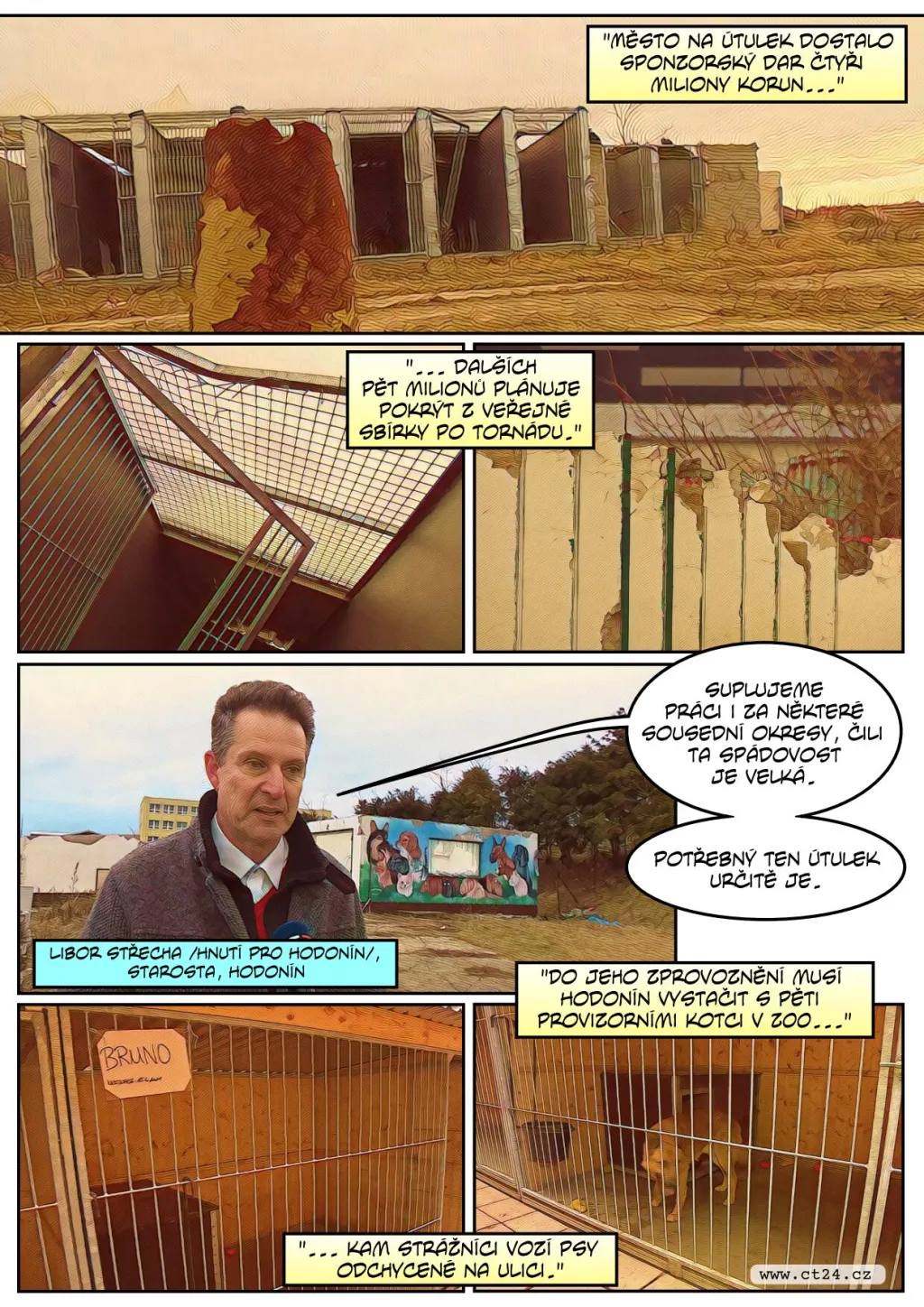 Nový útulek nahradí ten zničený tornádem