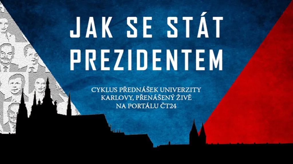 Jak se stát prezidentem