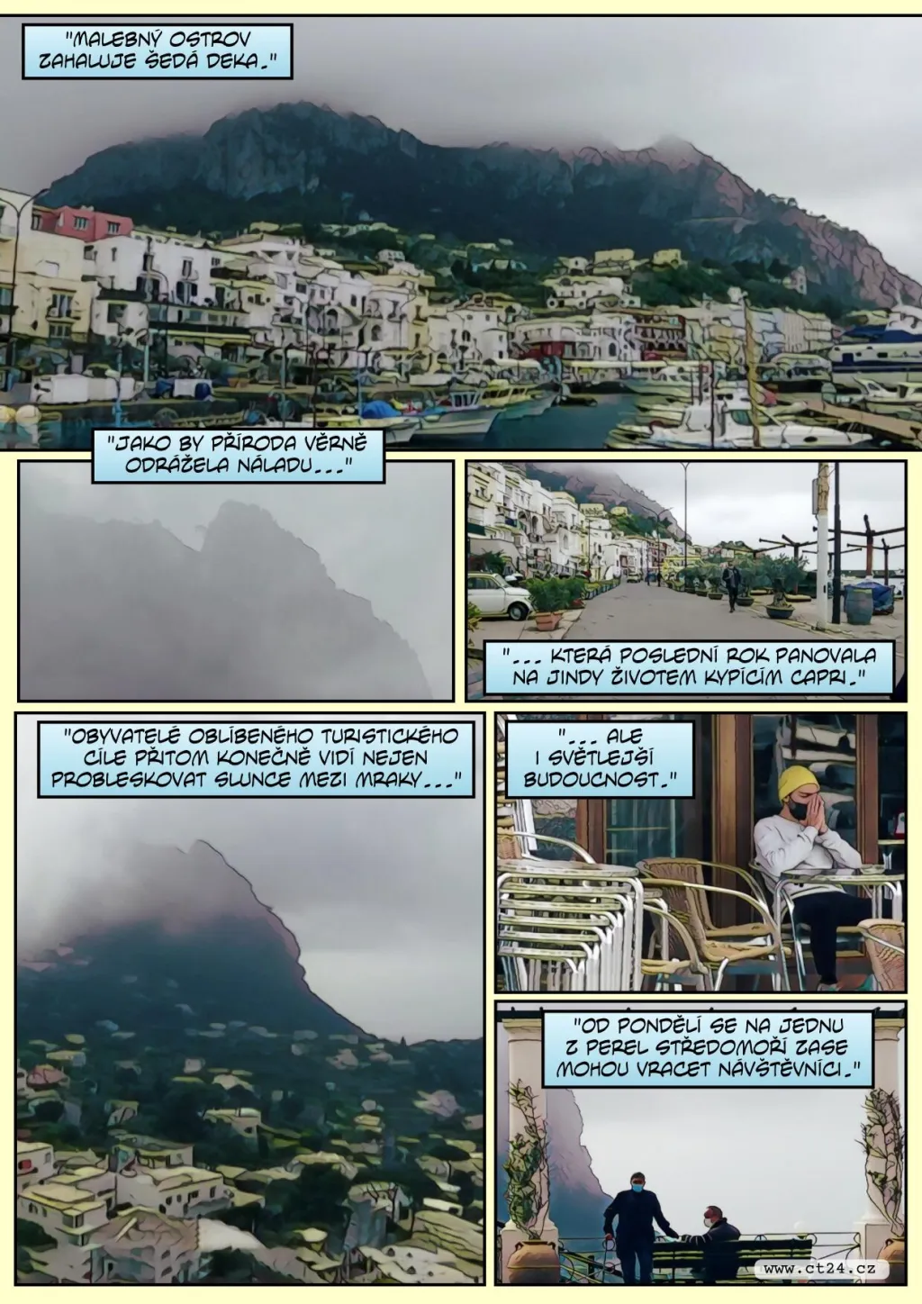 Ostrov Capri bez turistů zeje prázdnotou