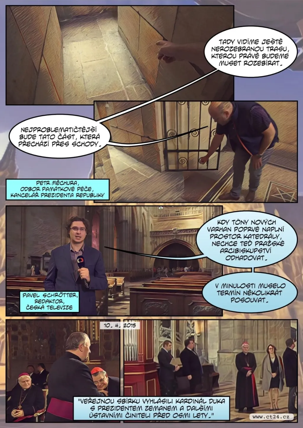 Svatovítská katedrála by měla příští rok dostat nové varhany, čekají ji stavební úpravy