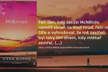 Man Bookerovu cenu vyhrál Mlékař. Má co říct ke kampani MeToo